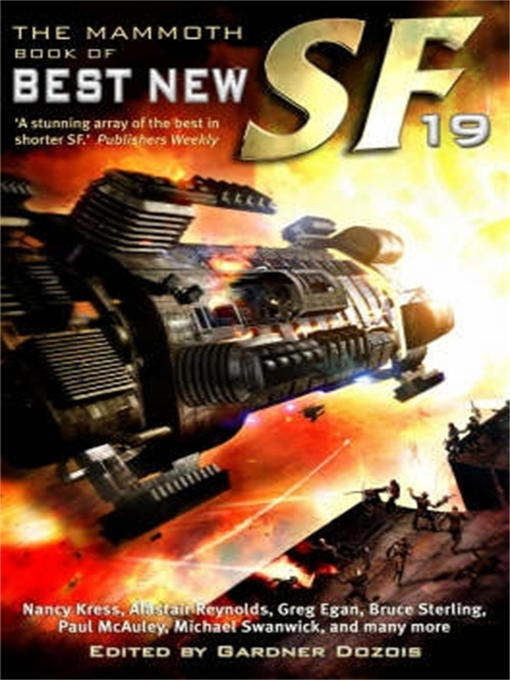 Title details for The Mammoth Book of Best New SF [19] by Gardner Dozois - Available